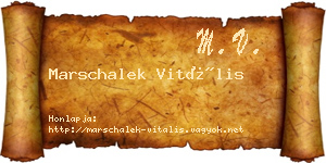 Marschalek Vitális névjegykártya